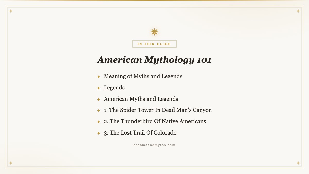 At a glance — American Mythology 101