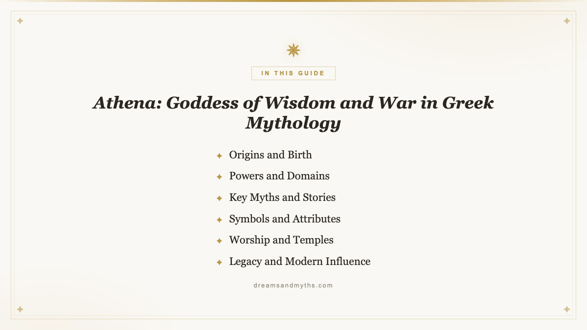 At a glance — Athena: Goddess of Wisdom and War in Greek Mythology