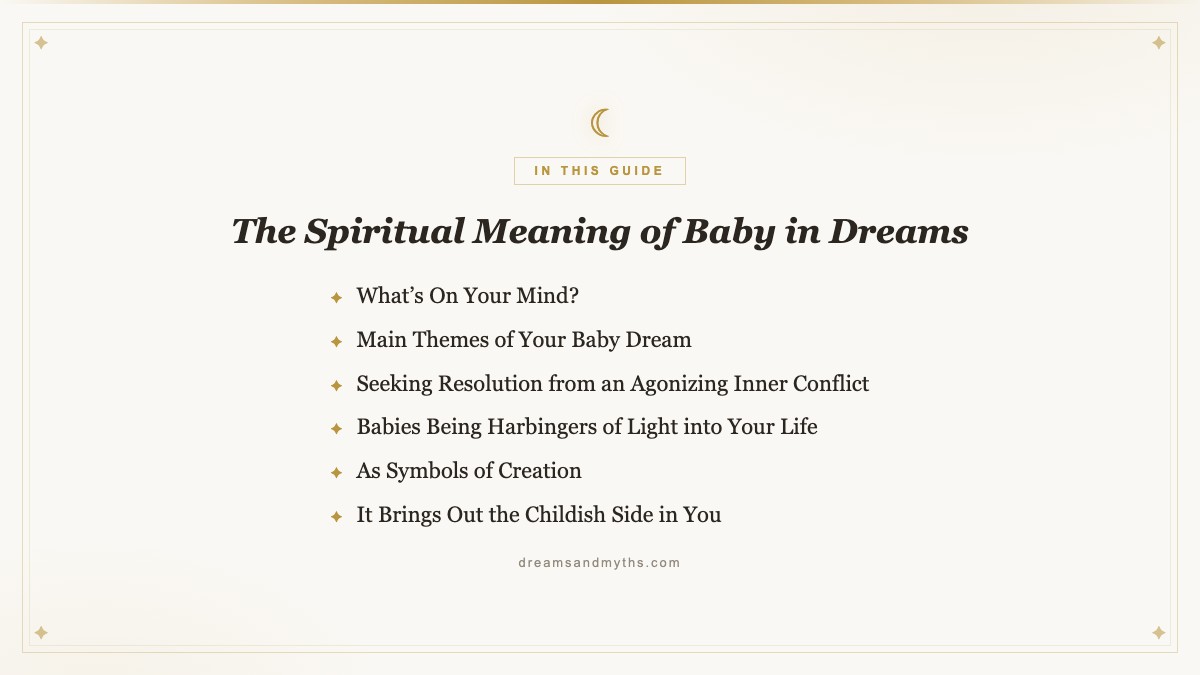 At a glance — The Spiritual Meaning of Baby in Dreams