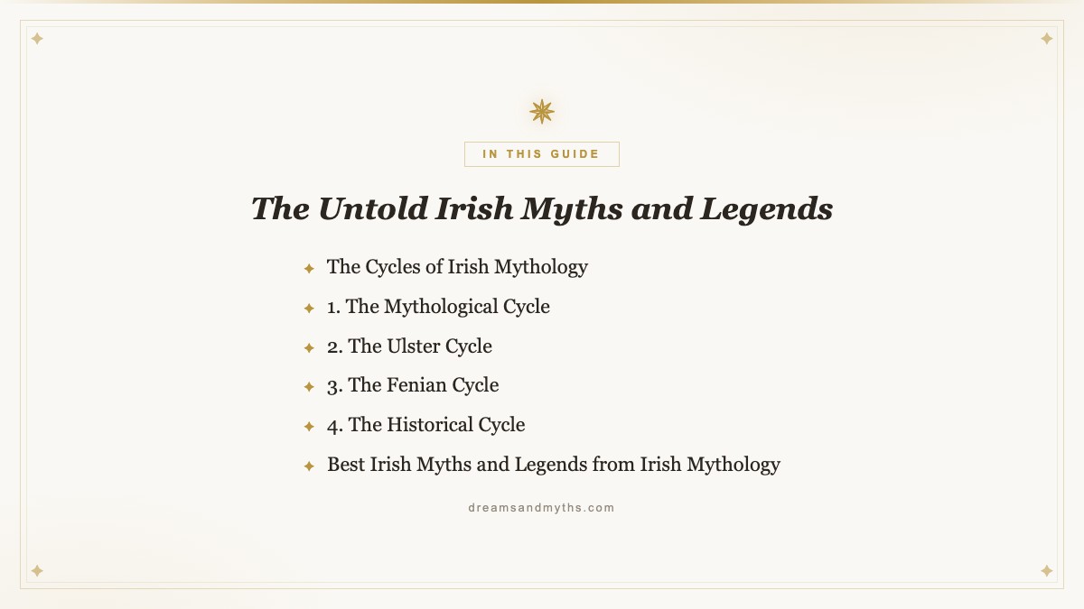 At a glance — The Untold Irish Myths and Legends