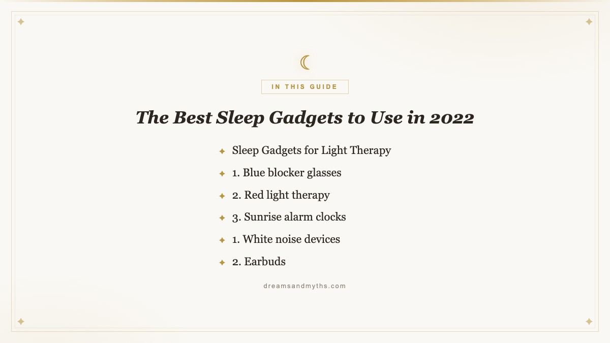 At a glance — The Best Sleep Gadgets to Use in 2022