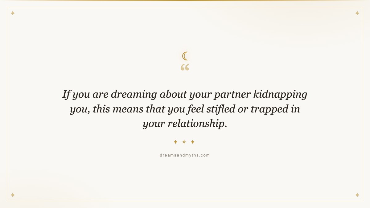 Pull quote from Dream About Being Kidnapped – Meaning and Interpretation