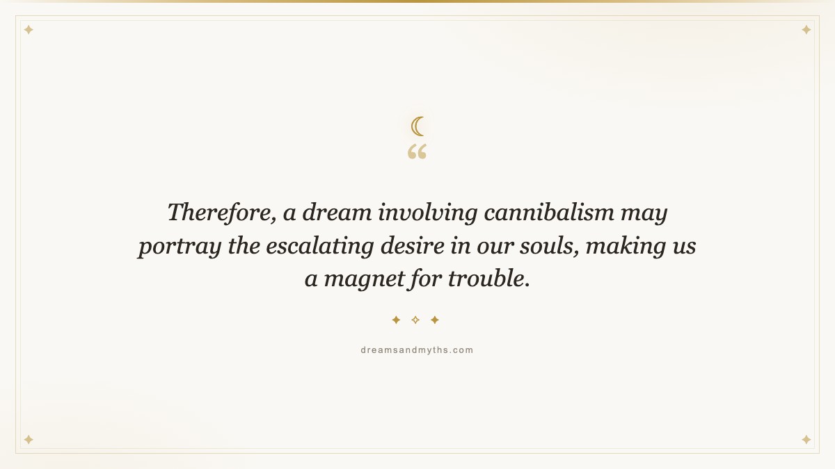 Pull quote from Dream About Cannibalism