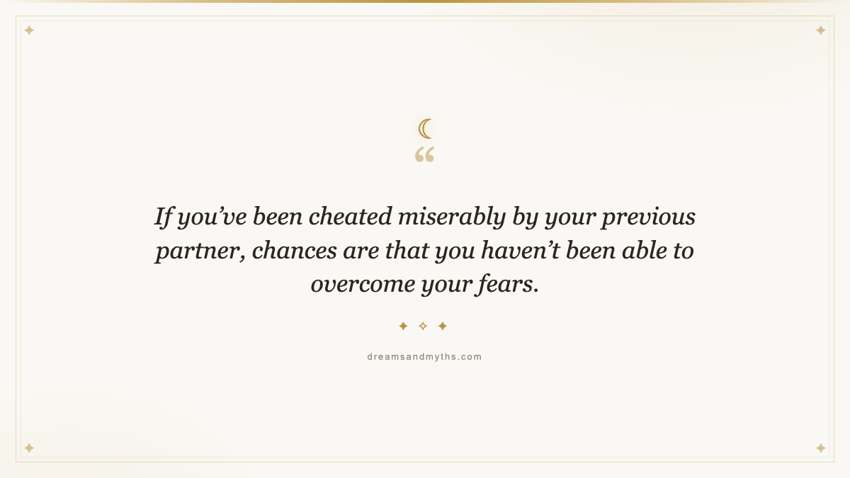 Pull quote from Dream About Cheating: Meaning and Interpretation