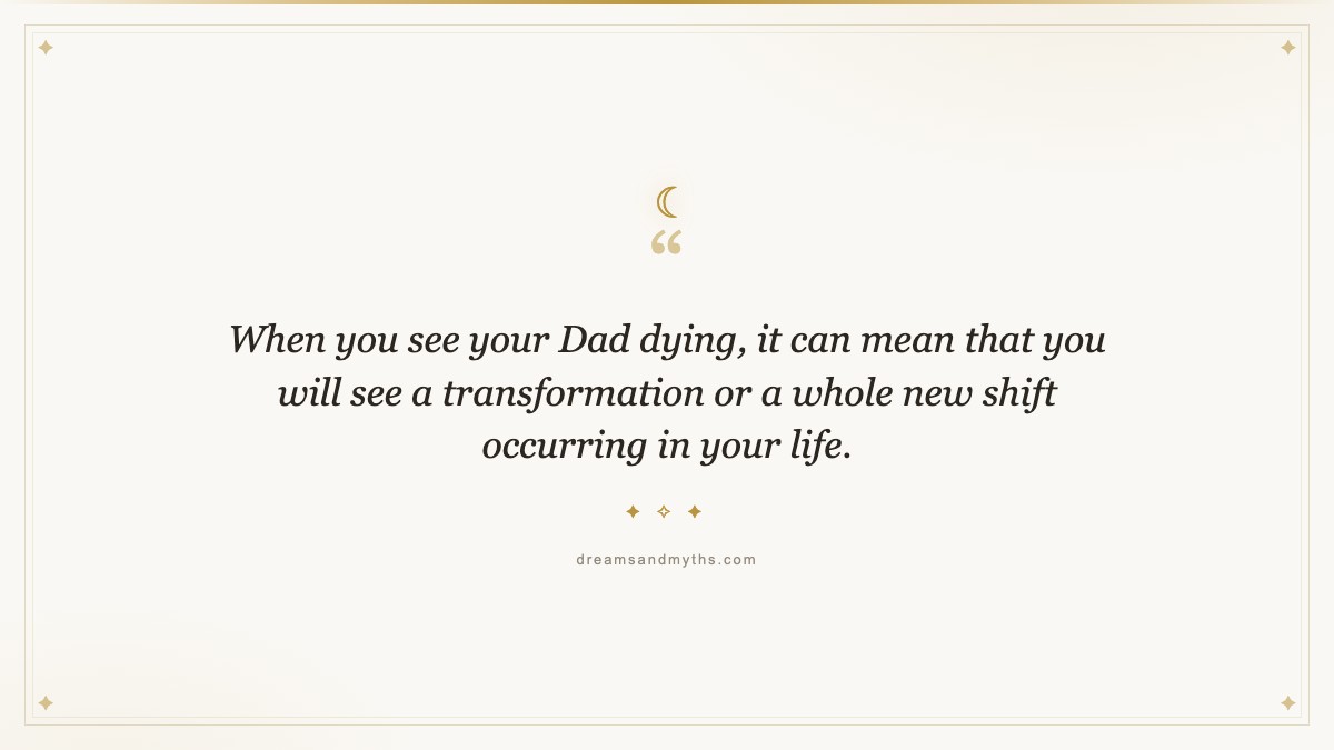 Pull quote from Dream About Dad Dying
