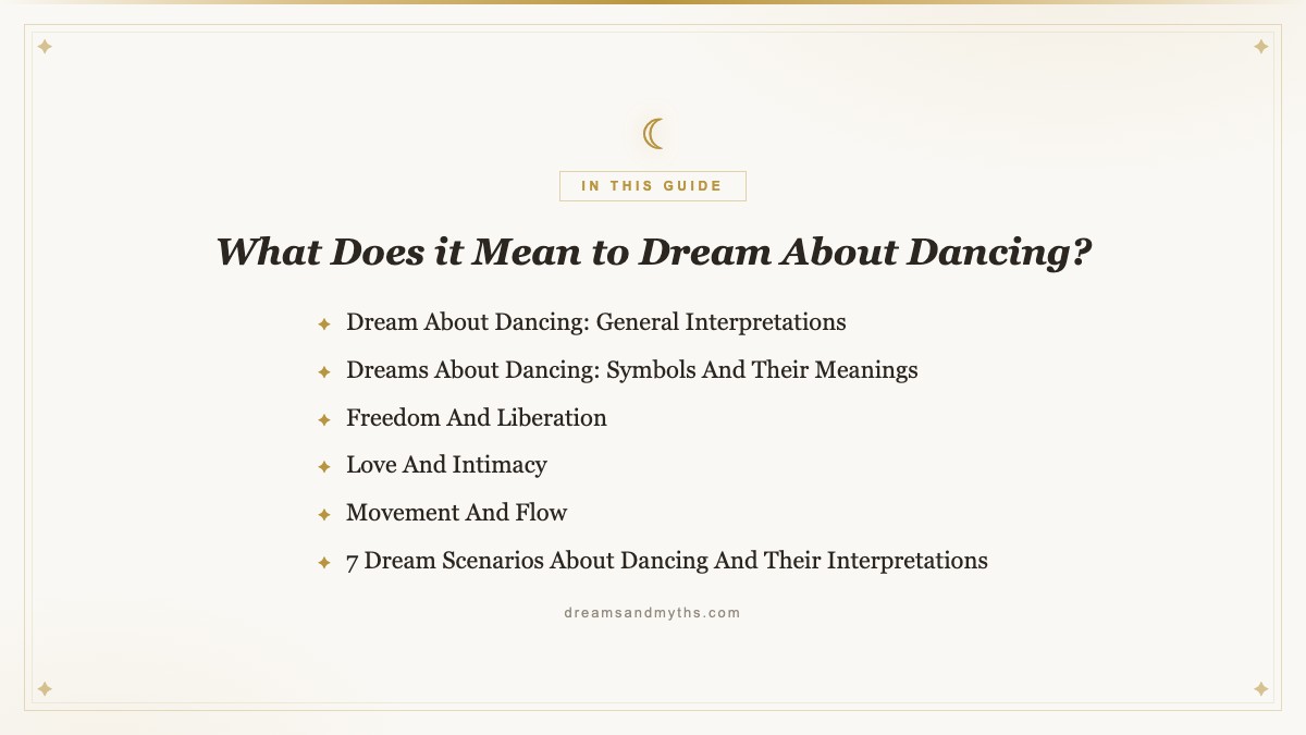 At a glance — What Does it Mean to Dream About Dancing?
