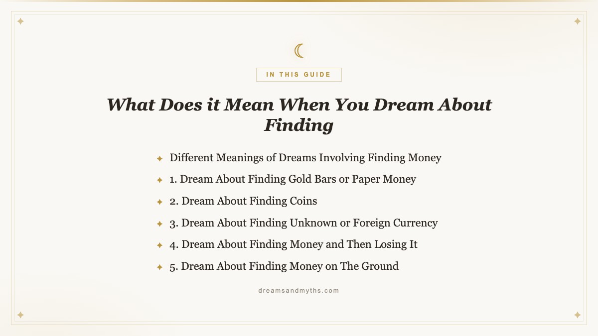 At a glance — What Does it Mean When You Dream About Finding