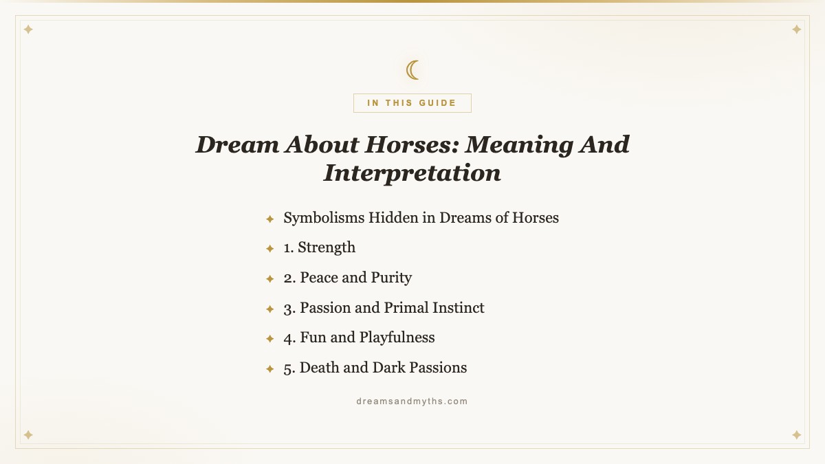 At a glance — Dream About Horses: Meaning And Interpretation