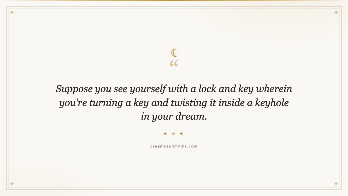 Pull quote from Dream About Keys: Meaning and Interpretation