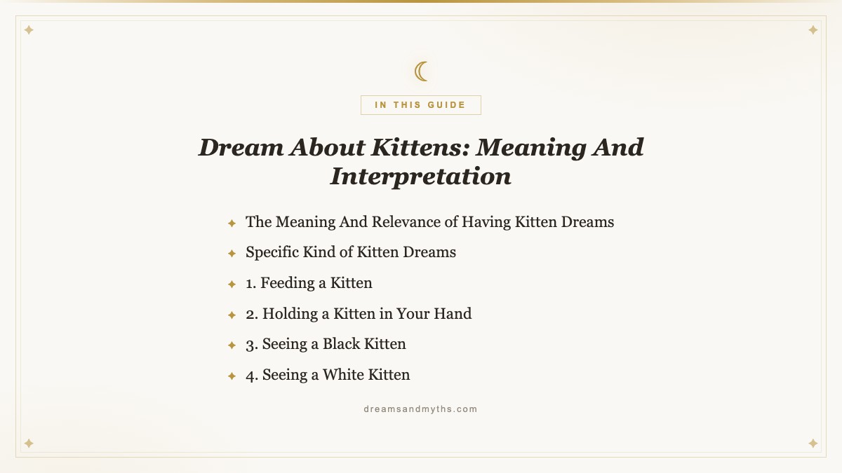 At a glance — Dream About Kittens: Meaning And Interpretation
