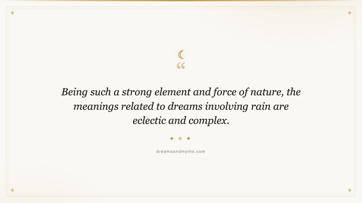 Pull quote from Dream About Rain: Meaning, Interpretation, and Symbolism