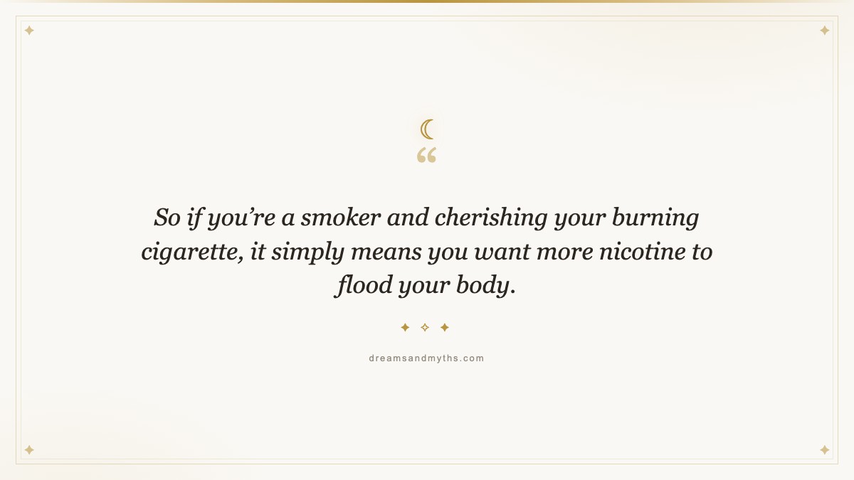 Pull quote from What Does it Mean When You Dream of Smoking?