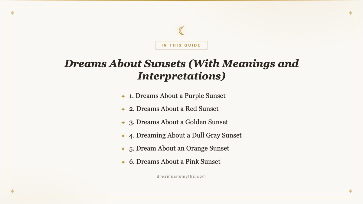 At a glance — Dreams About Sunsets (With Meanings and Interpretations)