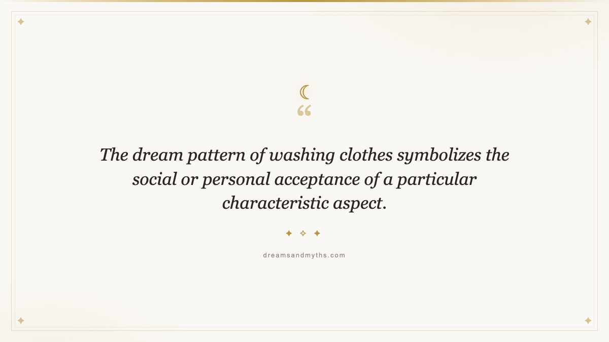 Pull quote from Spiritual Meaning of Dreams of Washing Clothes