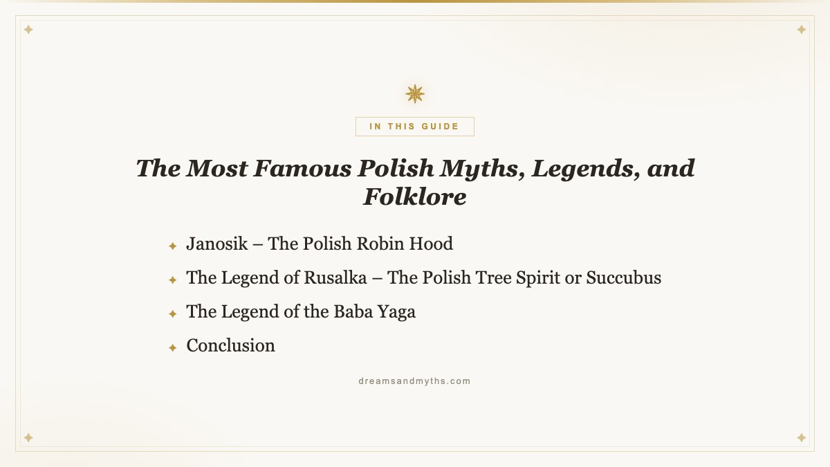 At a glance — The Most Famous Polish Myths, Legends, and Folklore