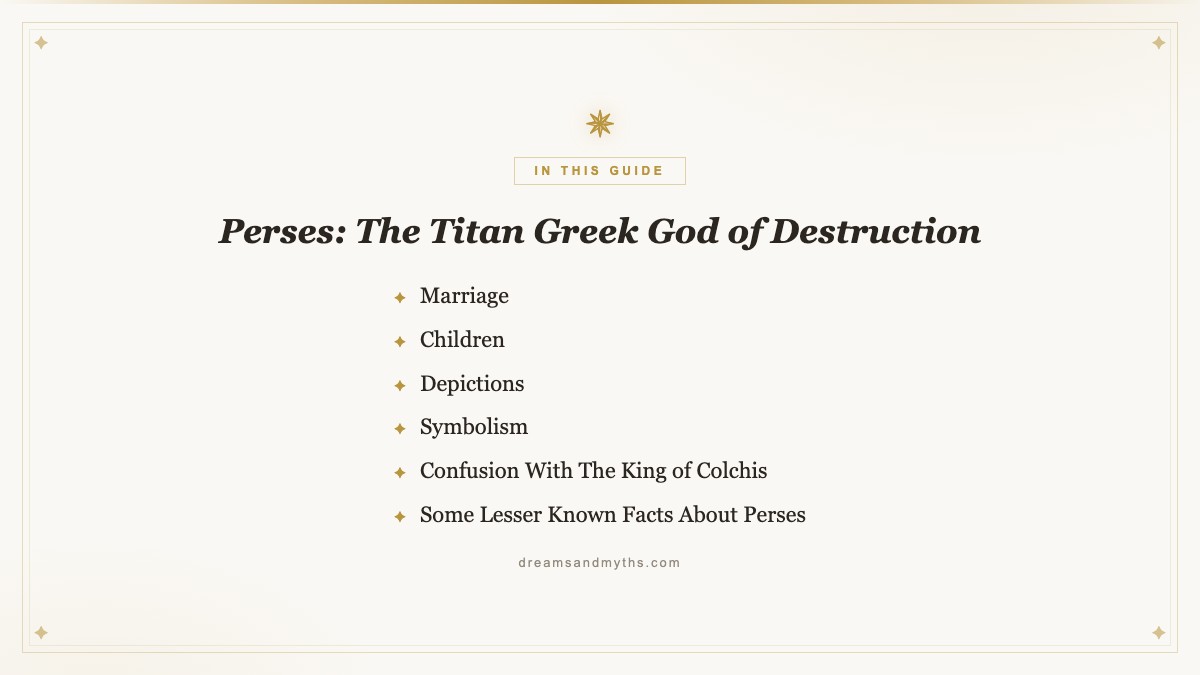 At a glance — Perses: The Titan Greek God of Destruction