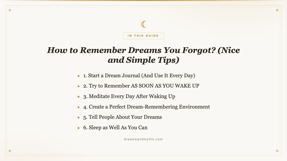 At a glance — How to Remember Dreams You Forgot? (Nice and Simple Tips)