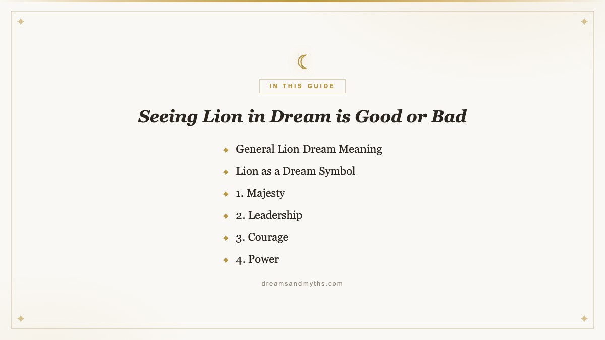 At a glance — Seeing Lion in Dream is Good or Bad