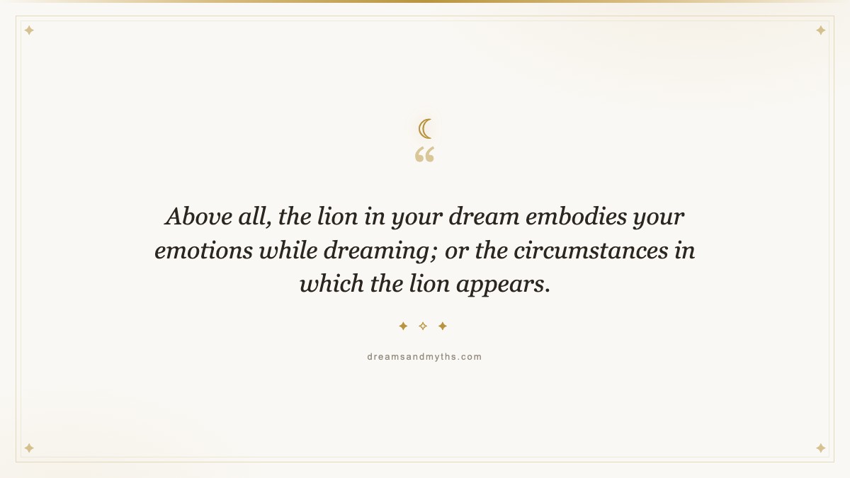 Pull quote from Seeing Lion in Dream is Good or Bad