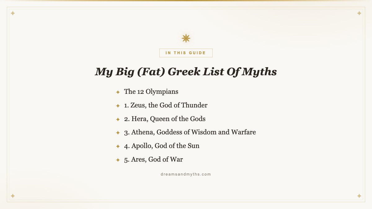 At a glance — My Big (Fat) Greek List Of Myths