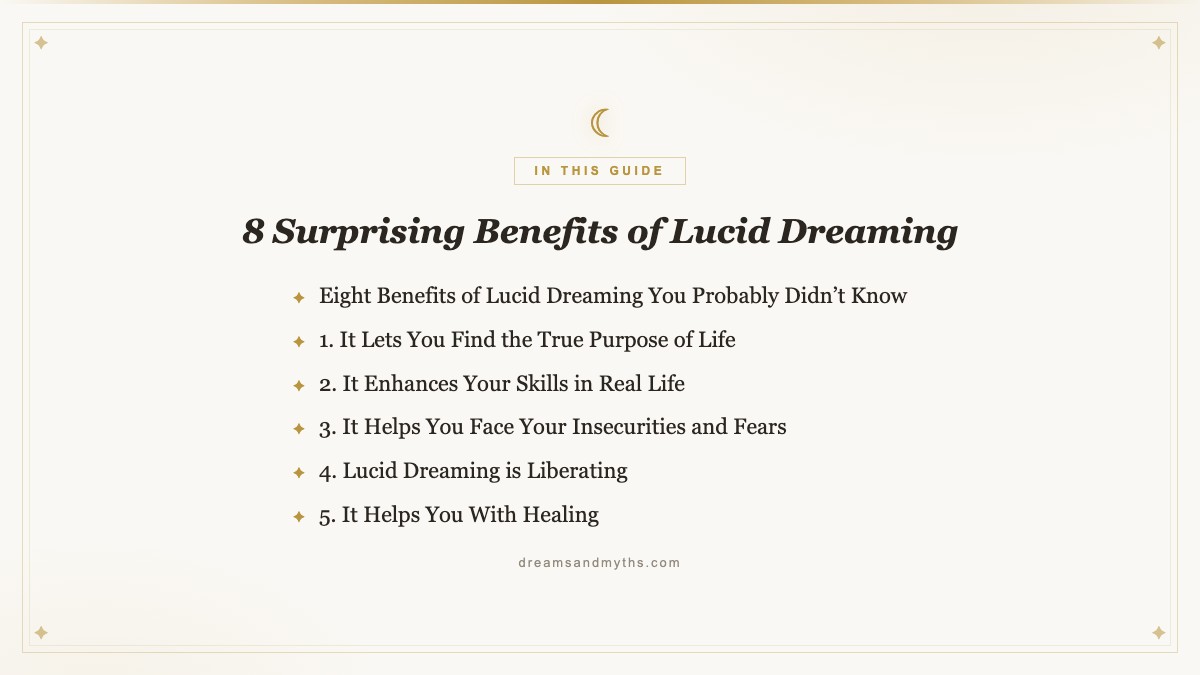 At a glance — 8 Surprising Benefits of Lucid Dreaming