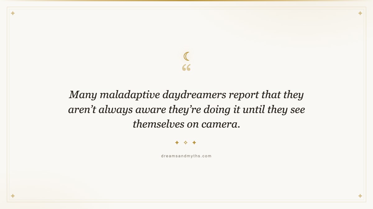Pull quote from What is Maladaptive Daydreaming
