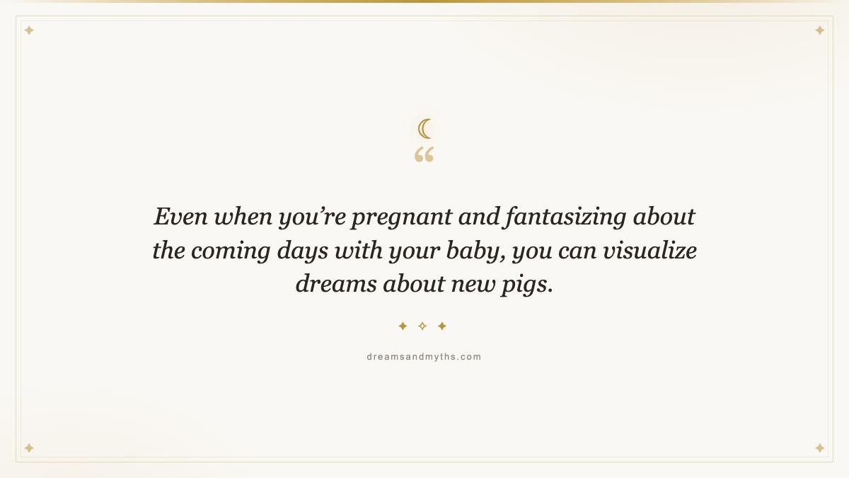 Pull quote from Dreams about Pigs: Symbolism and Interpretations