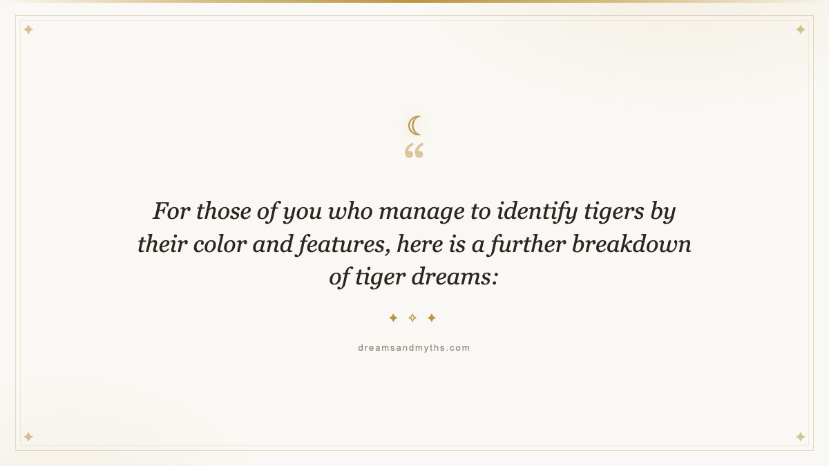 Pull quote from The Interpretation And Meaning Of Tiger Dreams