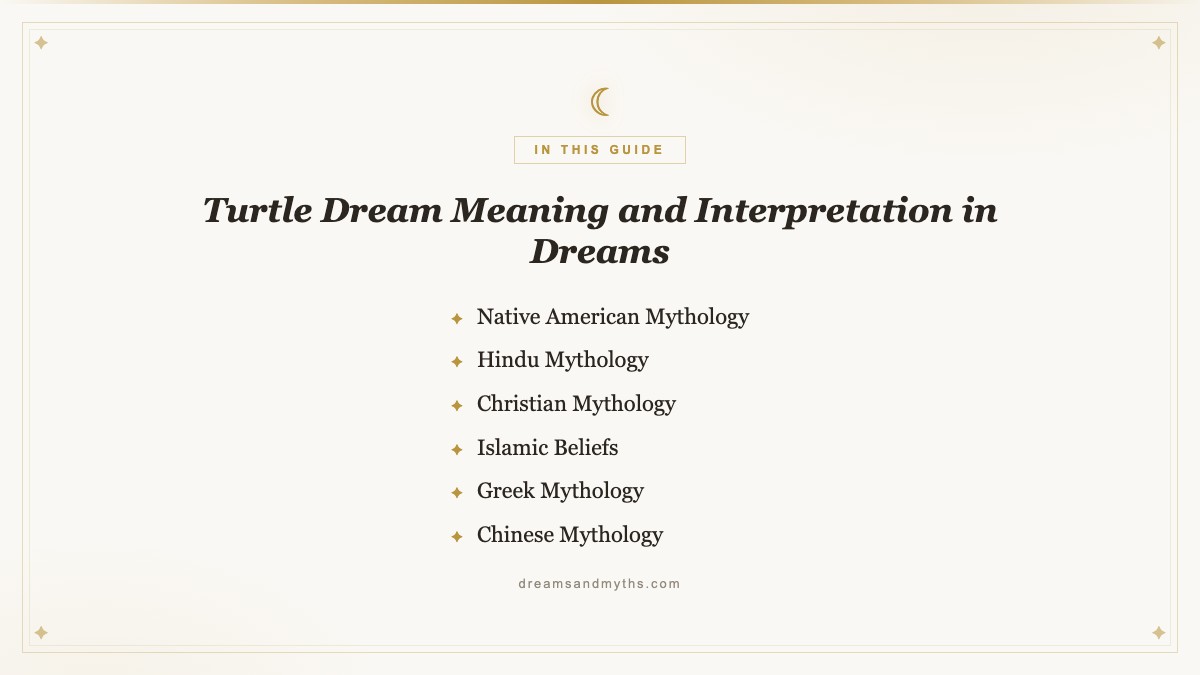 At a glance — Turtle Dream Meaning and Interpretation in Dreams