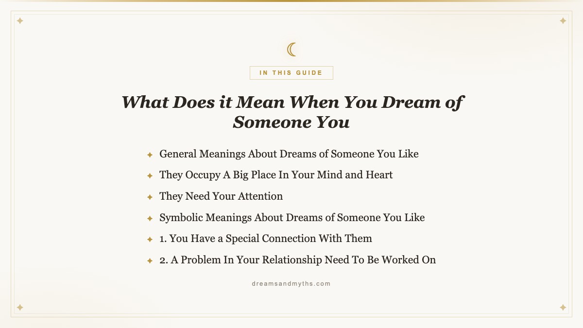 At a glance — What Does it Mean When You Dream of Someone You
