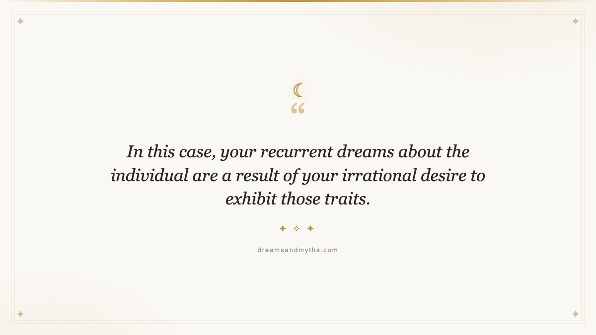 Pull quote from Why Do I Dream About The Same Person