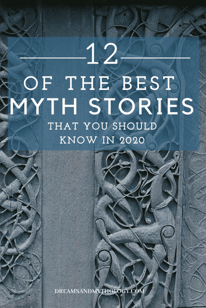 List of 12 of the Best Myth Stories Relevant in 2020